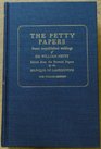 Petty Papers Some Unpublished Papers of Sir William Petty