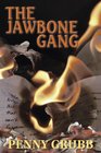The Jawbone Gang