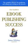 Your Guide to Ebook Publishing Success