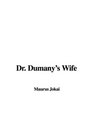 Dr Dumany's Wife
