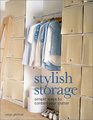 Stylish Storage Simple Ways to Contain Your Clutter