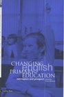 Changing English Primary Education Retrospect and Prospect