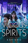 Vicious Spirits (Gumiho, Bk 2)