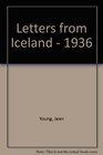Letters from Iceland  1936