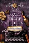 A Trace of Poison (Phyllida Bright, Bk 2)