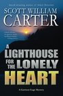 A Lighthouse for the Lonely Heart A Garrison Gage Mystery