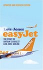 EasyJet The Story of Britain's Biggest LowCost Airline