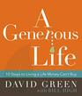A Generous Life 10 Steps to Living a Life Money Can't Buy