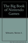 The Big Book of Nintendo Games