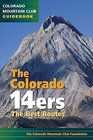 The Colorado 14ers The Best Routes