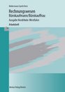 Rechnungswesen Brokaufmann / Brokauffrau Ausgabe NordrheinWestfalen Arbeitsheft