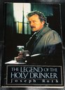The Legend of the Holy Drinker (Picador Books)