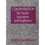 Compensation Fair Pay for Executives and Employees