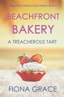 Beachfront Bakery A Treacherous Tart