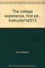 The college experience first ed Instructor's2013