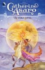 The Fire Opal (Lost Continent, Bk 4)