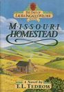 Missouri Homestead (The Days of Laura Ingalls Wilder Book 1)
