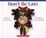 Don't Be Late Audiocassette Tape