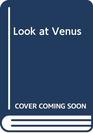 A Look At Venus
