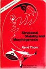 Structural Stability and Morphogenesis An Outline of a General Theory of Models