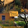Natural by Design: Beauty and Balance in Southwest Gardens