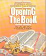 Opening the Book Key methods of applying inductive study to all of Scripture