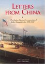 Letters from China The CantonBoston Correspondence of Robert Bennet Forbes 18381840