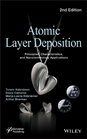 Atomic Layer Deposition Principles Characteristics and Nanotechnology Applicatons