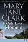 It Only Takes a Moment (Sunrise Suspense Society, Bk 2) (Larger Print)
