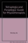 Tetraplegia and Paraplegia Guide for Physiotherapists