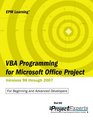 VBA Programming for Microsoft Office Project Versions 98 through 2007