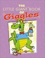The Little Giant Book of Giggles