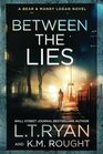 Between the Lies (Bear & Mandy Logan)
