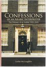Confessions of an Arabic Interpreter The Odyssey of an Arabist 19592009
