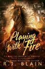 Playing with Fire A Magical Romantic Comedy