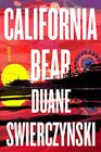 California Bear A Novel