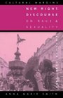 New Right Discourse on Race and Sexuality  Britain 19681990
