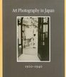 Art Photography in Japan 19201940
