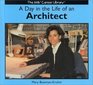 Day in the Life of an Architect