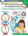 111 CutUp Clocks and Cards for Learning to Tell Time
