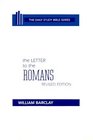 The Letter to the Romans (Daily Study Bible Series)
