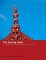 The Beating Heart A Political and SocioEconomic History of Te Arawa