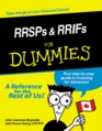 RRSPs  RRIFs for Dummies