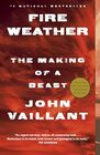 Fire Weather: A True Story from a Hotter World