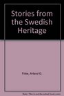 Stories from the Swedish Heritage