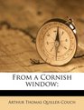 From a Cornish window
