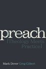 Preach: Theology Meets Practice