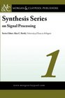 Synthesis Series in Signal Processing