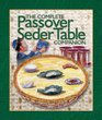 The Passover Seder Table Companion