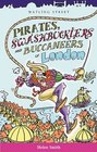 Pirates Swashbucklers and Buccaneers of London